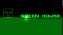How to build a Green House